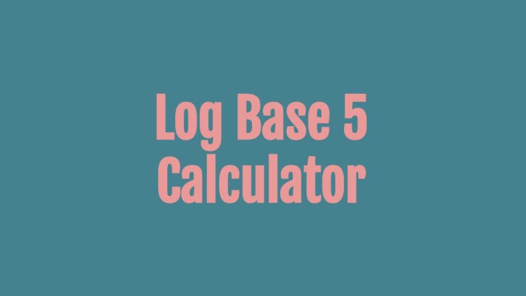 Log Base 5 Calculator