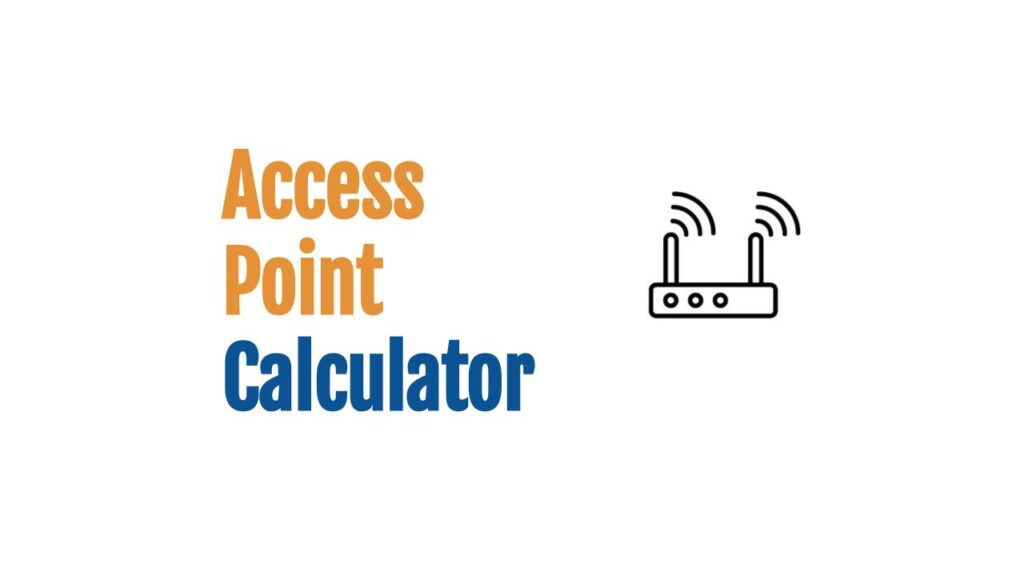 Access Point Math Access Point Calculator